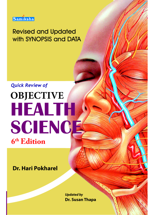 Quick Review of Objective Health Science